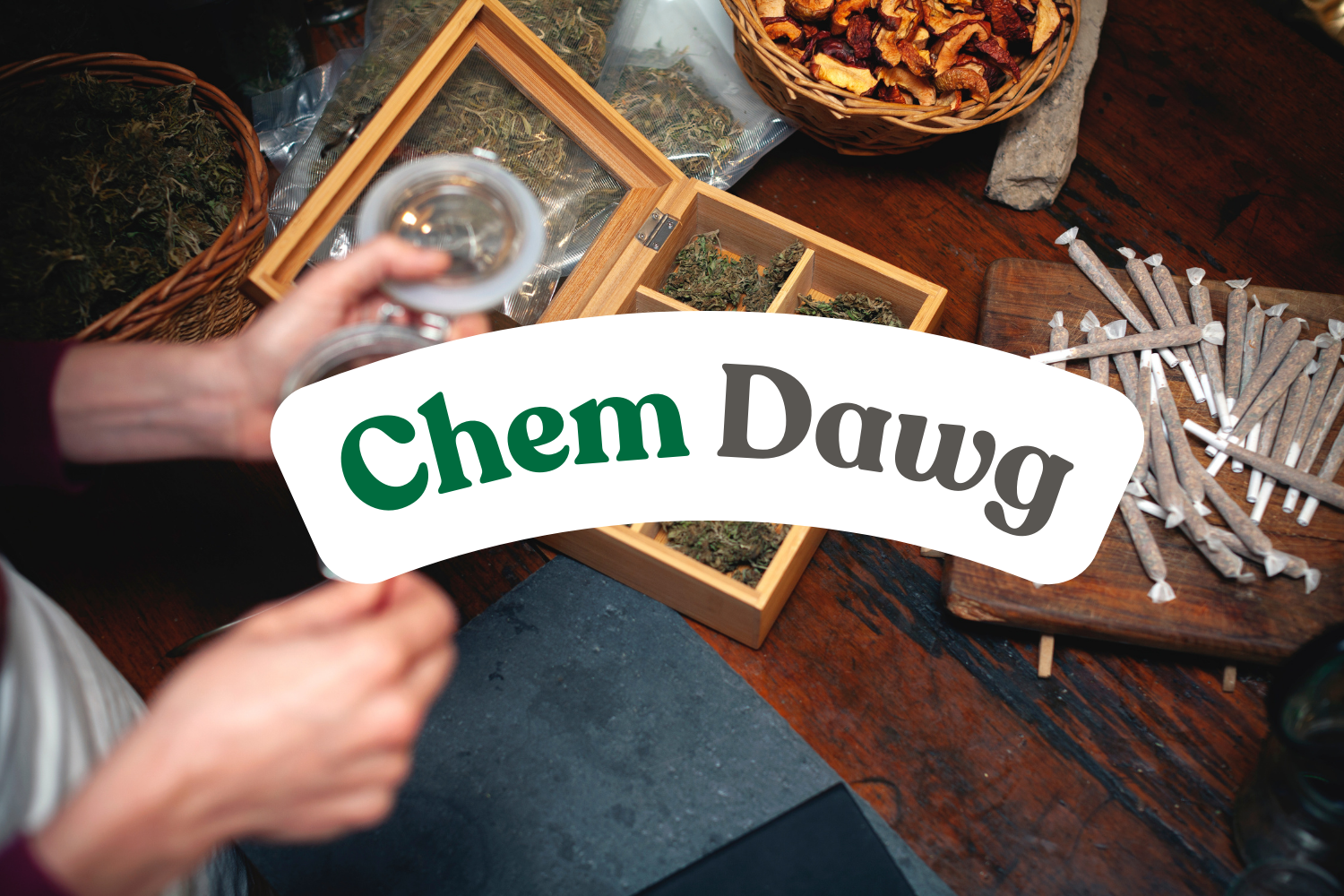 A person with cannabis products and "Chem Dawg" text over it